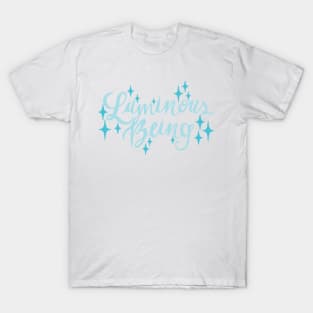 Luminous Being T-Shirt